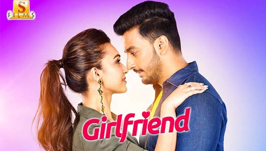 Girlfriend Bengali Movie All Songs Lyrics - Bonny Sengupta, Koushani Mukherjee
